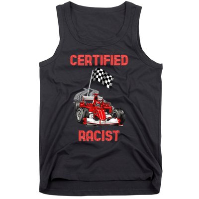 Certified Racist Certified Racer Boost Speedster Tank Top