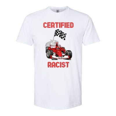 Certified Racist Certified Racer Boost Speedster Softstyle CVC T-Shirt