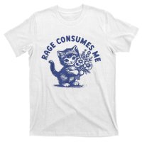 Cat Rage Consumes Me T-Shirt