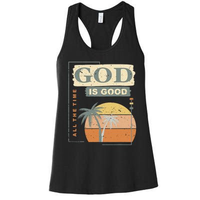 Cool Retro Christian Saying God Is Good All The Time Women's Racerback Tank