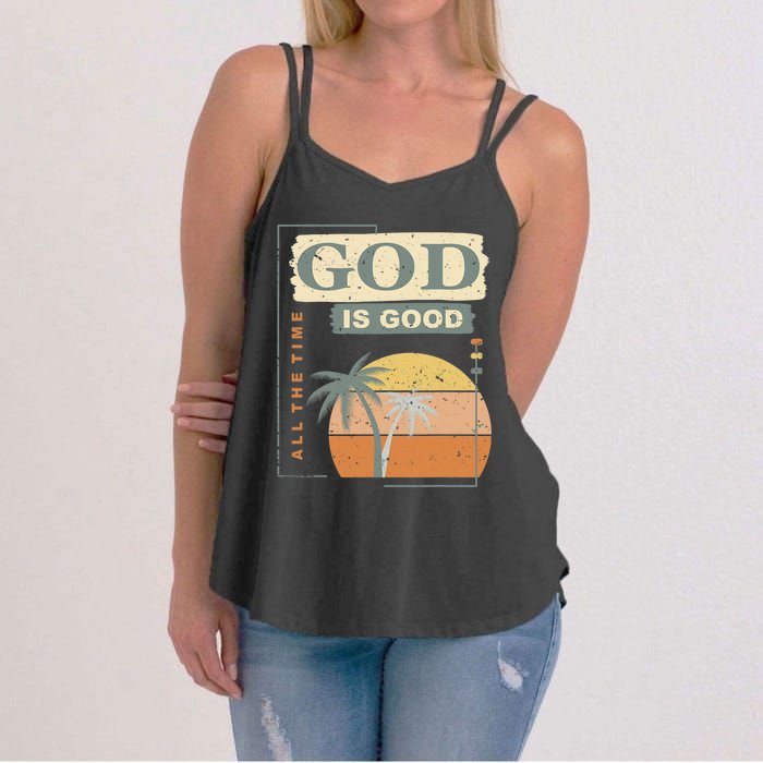 Cool Retro Christian Saying God Is Good All The Time Women's Strappy Tank