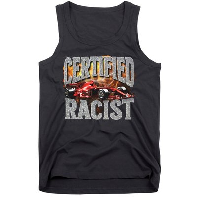 Certified Racist Tank Top