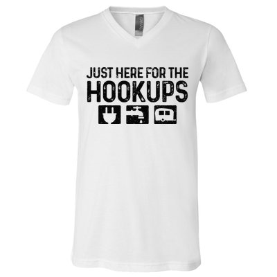 Camping RV Caravan Motorhome Just Here For The Hookups Funny V-Neck T-Shirt