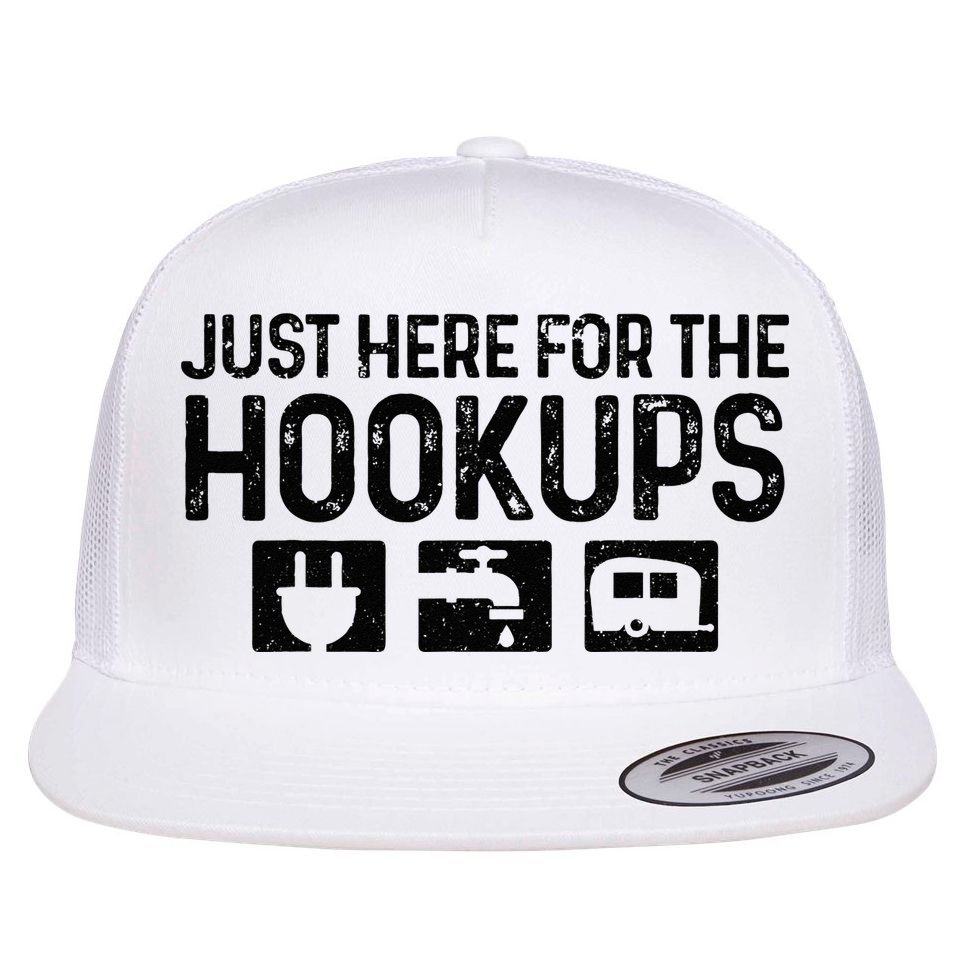 Camping RV Caravan Motorhome Just Here For The Hookups Funny Flat Bill Trucker Hat