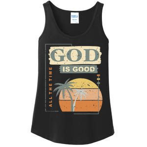 Cool Retro Christian Saying God Is Good All The Time Ladies Essential Tank