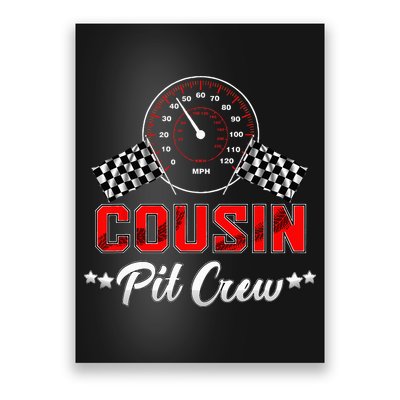 Cousin Racing Car Birthday Party Family Matching Pit Crew Poster