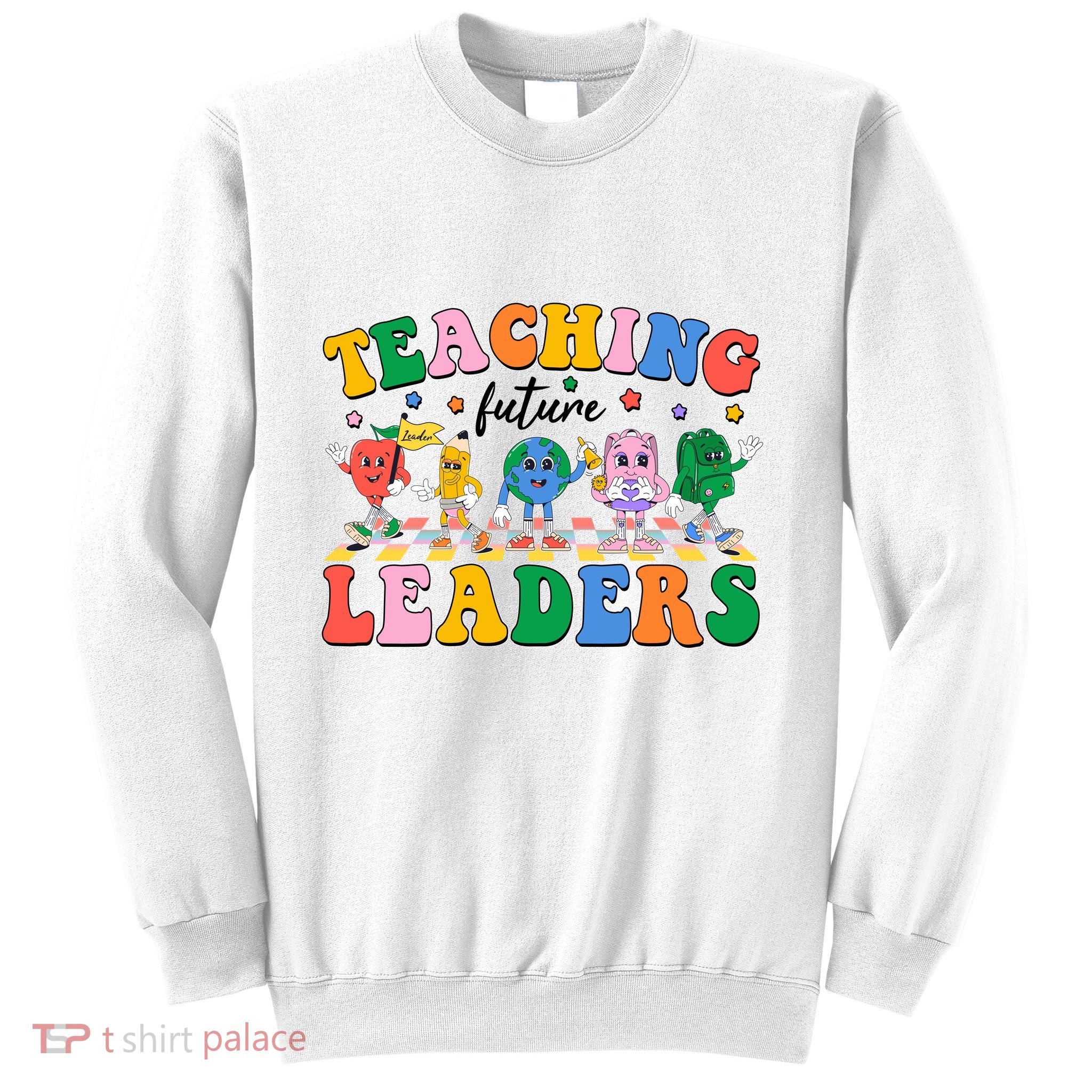 Cute Retro Cartoon Teaching Future Leaders Sweatshirt