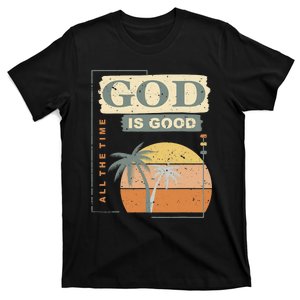 Cool Retro Christian Saying God Is Good All The Time T-Shirt