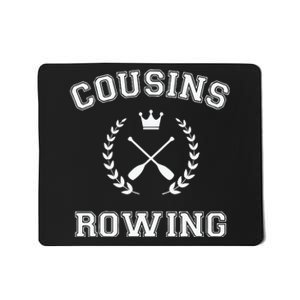 Cousins Rowing Mousepad