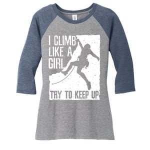 Cool Rock Climbing Design For Women Climb Lovers Women's Tri-Blend 3/4-Sleeve Raglan Shirt