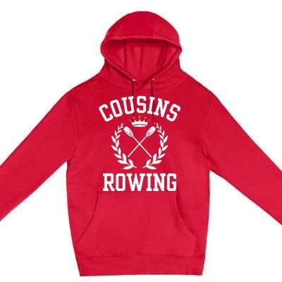 Cousins Rowing Premium Pullover Hoodie