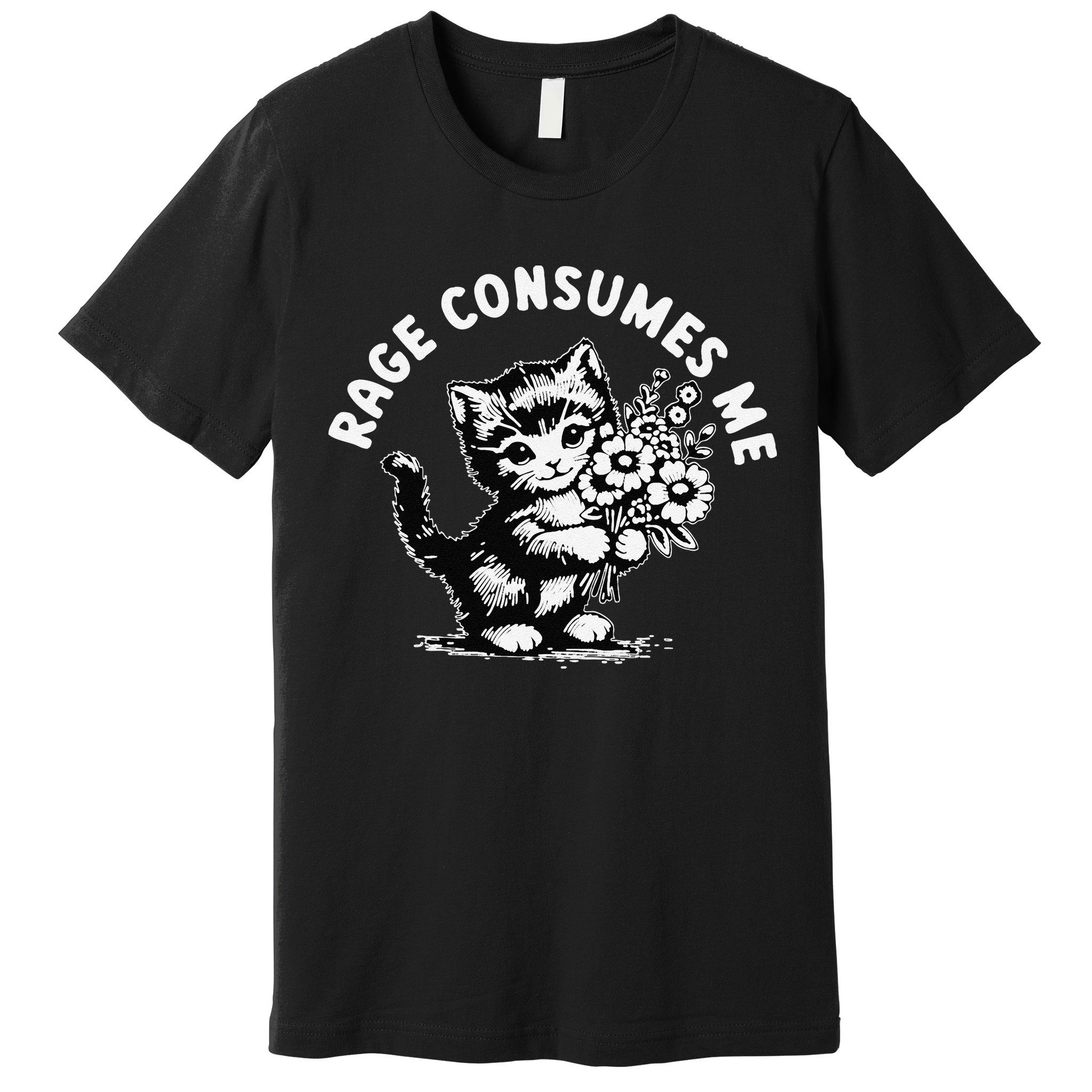 Cat Rage Consumes Me Kitten Cat Wild Flower Premium T-Shirt