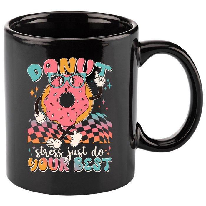 Cute Retro Cartoon Donut Stress Just Do Your Best 11oz C Handle Ceramic Mug