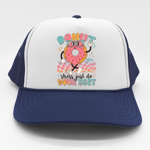 Cute Retro Cartoon Donut Stress Just Do Your Best Trucker Hat