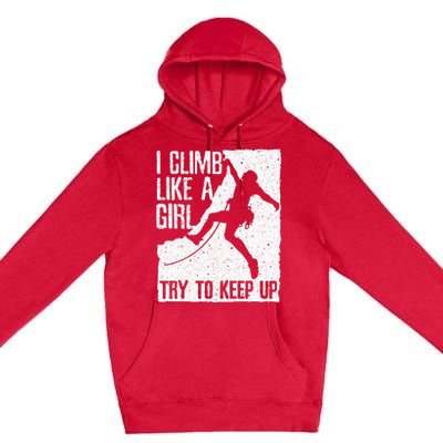 Cool Rock Climbing Design For Women Climb Lovers Premium Pullover Hoodie