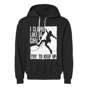 Cool Rock Climbing Design For Women Kids Climb Lovers Garment-Dyed Fleece Hoodie