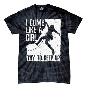 Cool Rock Climbing Design For Women Kids Climb Lovers Tie-Dye T-Shirt