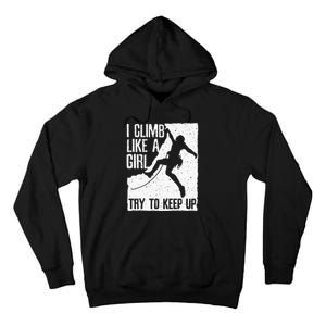 Cool Rock Climbing Design For Women Kids Climb Lovers Tall Hoodie