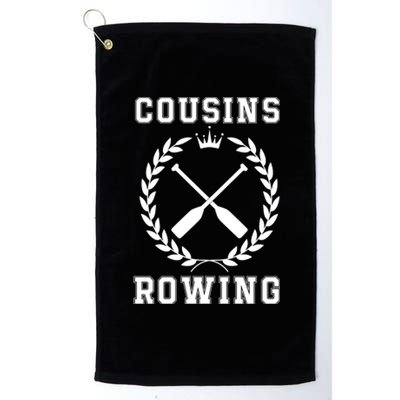 Cousins Rowing Cousins Beach Team Conrad Gift For Cousin Sibling Rowing Platinum Collection Golf Towel