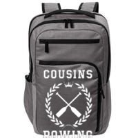 Cousins Rowing Cousins Beach Team Conrad Gift For Cousin Sibling Rowing Impact Tech Backpack