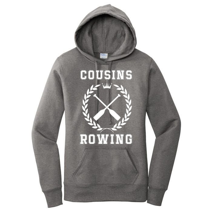 Cousins Rowing Cousins Beach Team Conrad Gift For Cousin Sibling Rowing Women's Pullover Hoodie