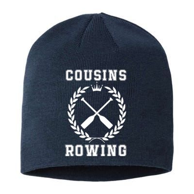 Cousins Rowing Cousins Beach Team Conrad Gift For Cousin Sibling Rowing Sustainable Beanie