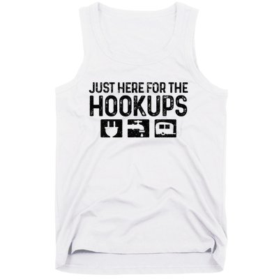 Camping Rv Caravan Motorhome Just Here For The Hookups Funny Tank Top