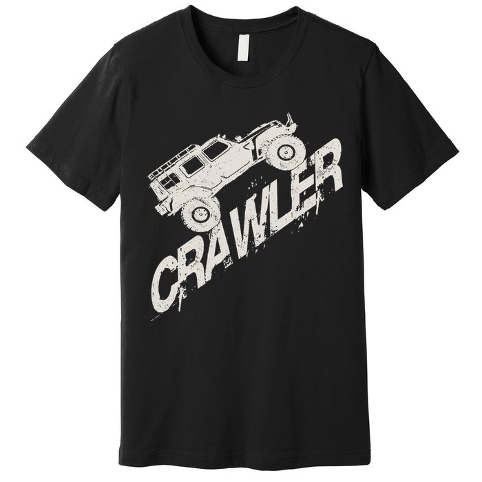 Crawler Rc Car Rock Scaler Scale Rc Offroad Truck Clawling Premium T-Shirt