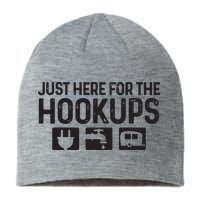 Camping Rv Caravan Motorhome Just Here For The Hookups Funny Sustainable Beanie