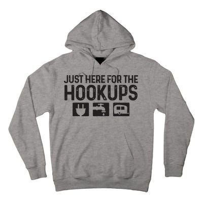 Camping Rv Caravan Motorhome Just Here For The Hookups Funny Tall Hoodie