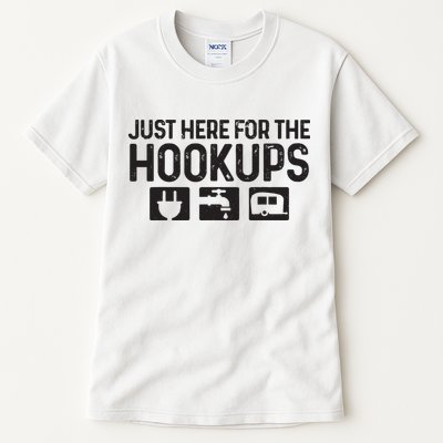 Camping Rv Caravan Motorhome Just Here For The Hookups Funny Tall T-Shirt