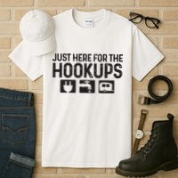 Camping Rv Caravan Motorhome Just Here For The Hookups Funny Tall T-Shirt