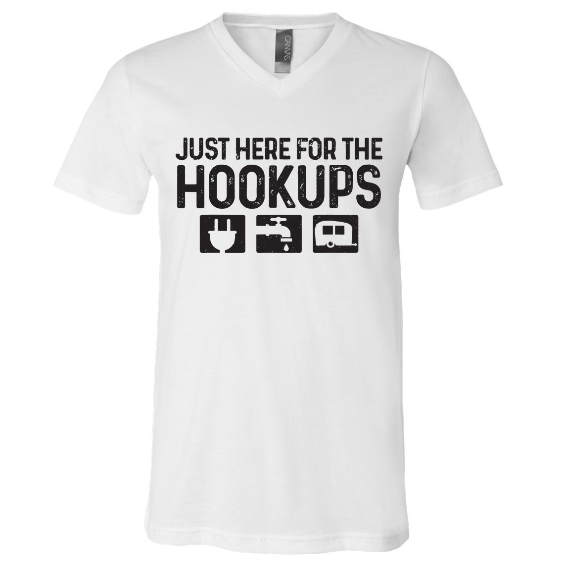 Camping Rv Caravan Motorhome Just Here For The Hookups Funny V-Neck T-Shirt