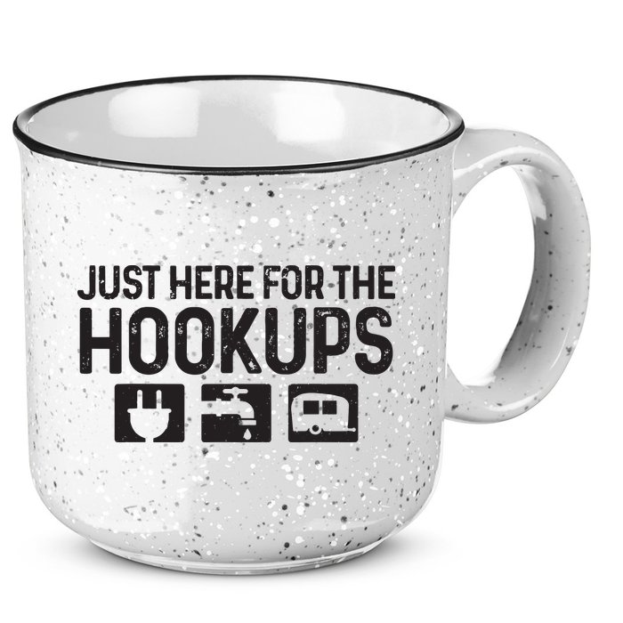 Camping Rv Caravan Motorhome Just Here For The Hookups Funny 15oz Campfire Ceramic Mug