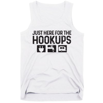 Camping Rv Caravan Motorhome Just Here For The Hookups Funny Tank Top