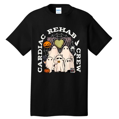 Cardiac Rehab Crew Rehab Nurse Spooky Halloween Tall T-Shirt