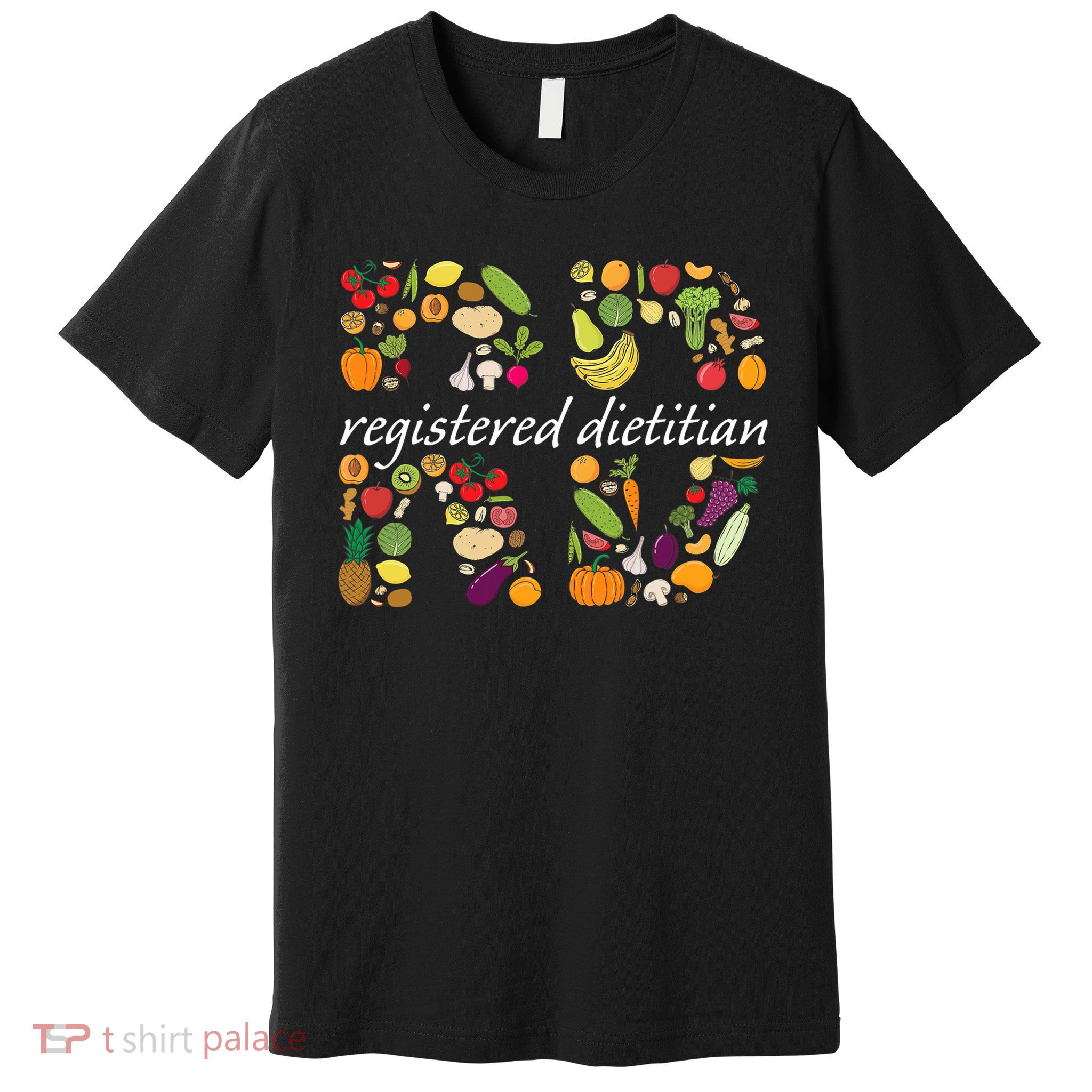 Cute Registered Dietitian Appreciation Premium T-Shirt