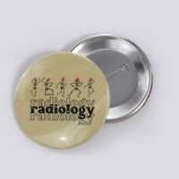 Christmas Radiology Department Skeleton Holiday Xray Tech Button