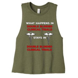 Clinical Research Double Blinded Clinical Trial Humor Gift Women's Racerback Cropped Tank