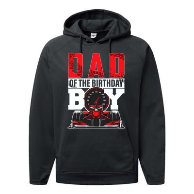 Car Racing Dad Of Birthday Boy Formula Race Car Driver Performance Fleece Hoodie