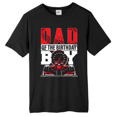 Car Racing Dad Of Birthday Boy Formula Race Car Driver Tall Fusion ChromaSoft Performance T-Shirt