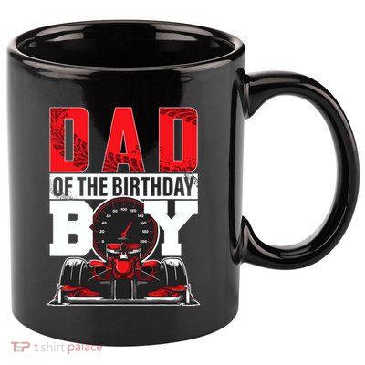 Car Racing Dad Of Birthday Boy Formula Race Car Driver 11oz C Handle Ceramic Mug