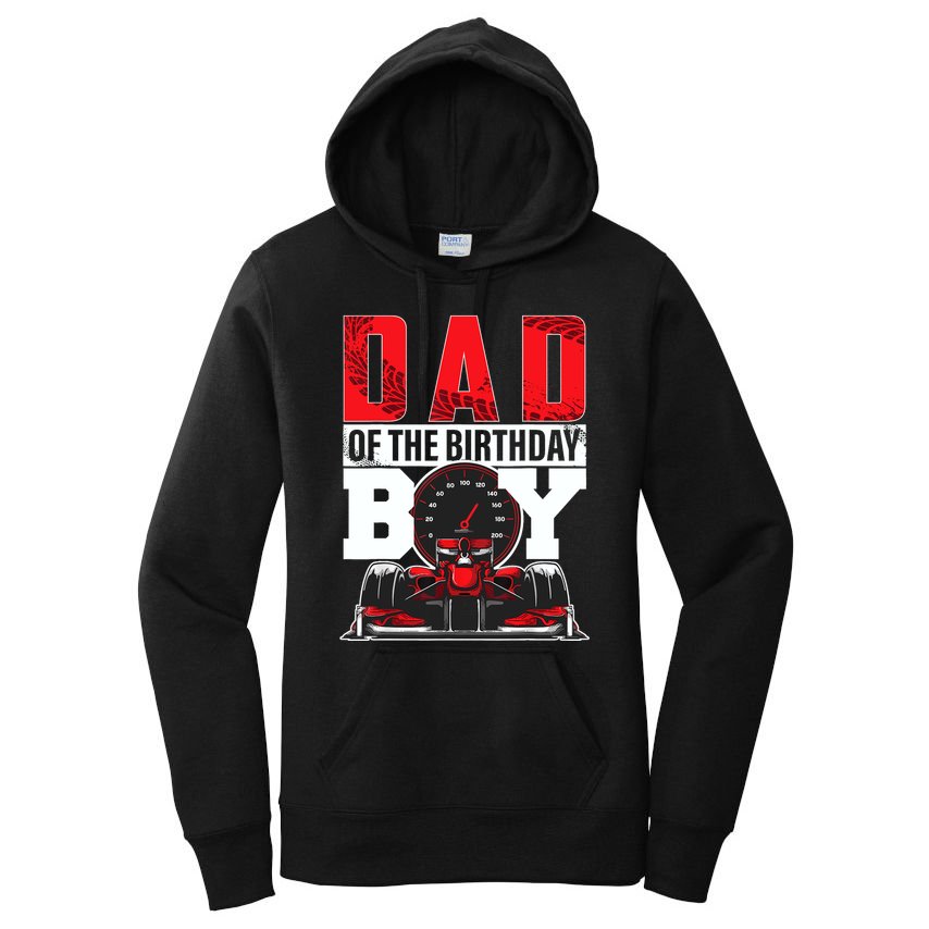 Car Racing Dad Of Birthday Boy Formula Race Car Driver Women's Pullover Hoodie