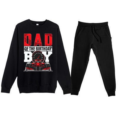 Car Racing Dad Of Birthday Boy Formula Race Car Driver Premium Crewneck Sweatsuit Set