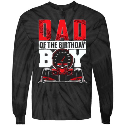 Car Racing Dad Of Birthday Boy Formula Race Car Driver Tie-Dye Long Sleeve Shirt