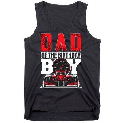 Car Racing Dad Of Birthday Boy Formula Race Car Driver Tank Top