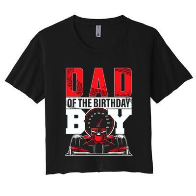 Car Racing Dad Of Birthday Boy Formula Race Car Driver Crop Top