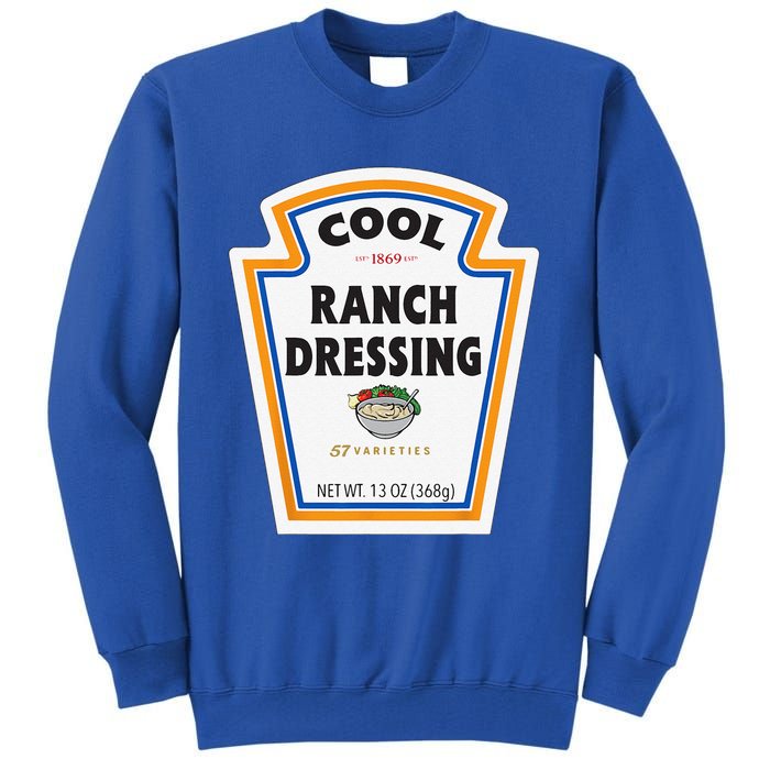 Cool Ranch Dressing Bottle Label Funny Halloween Costume Tall Sweatshirt