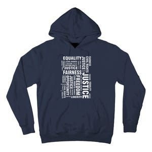 Civil Rights Equality Freedom Justice Liberty Tall Hoodie