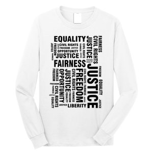 Civil Rights Equality Freedom Justice Liberty Long Sleeve Shirt